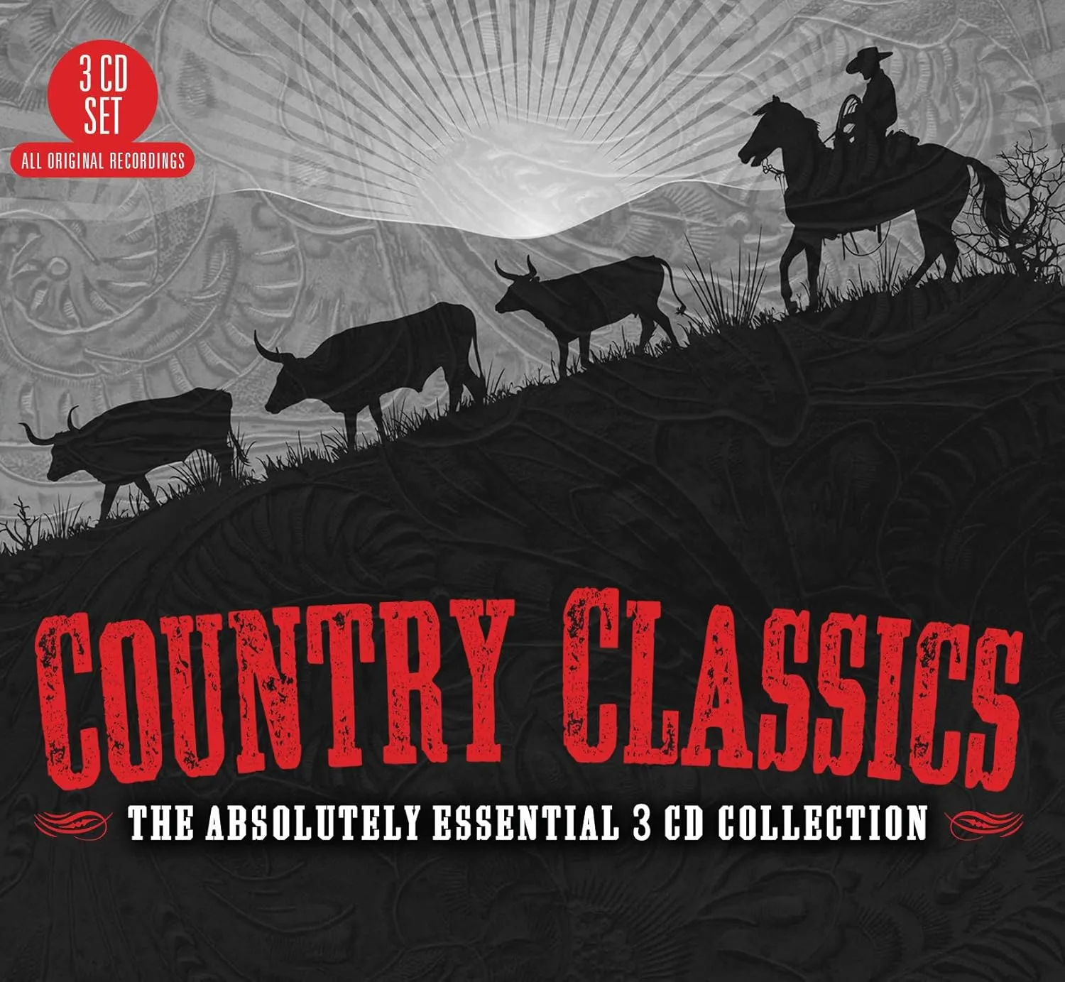 Country Classics: The Absolutely Essential Col